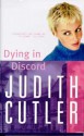 Dying In Discord - Judith Cutler