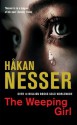 The Weeping Girl (Van Veeteren Series) - Håkan Nesser