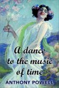 A Dance To The Music Of Time: Vol. 1 - (From The 1st Movement) - Anthony Powell