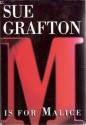 M Is For Malice - Sue Grafton