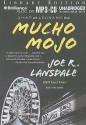 Mucho Mojo - Joe R. Lansdale, Phil Gigante