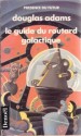 Guide Du Routard Galactique - Douglas Adams