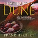 Chapterhouse Dune - Euan Morton, Katherine Kellgren, Scott Brick, Simon Vance, Frank Herbert