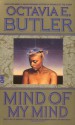 Mind of My Mind - Octavia E. Butler