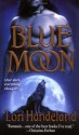 Blue Moon - Lori Handeland