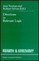 Directions in Relevant Logic (Reason and Argument) - Jean Norman, Richard Sylvan