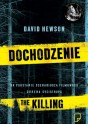 Dochodzenie - David Hewson