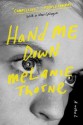 Hand Me Down - Melanie Thorne