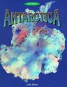 Antarctica (Continents) - John D. Baines