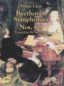 Beethoven Symphonies Nos. 6-9 Transcribed for Solo Piano (Dover Music for Piano) - Franz Liszt, Ludwig van Beethoven