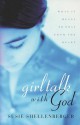 Girl Talk With God - Susie Shellenberger