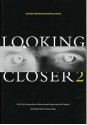 Looking Closer 2: Critical Writings on Graphic Design - D.K. Holland, Michael Bierut, William Drenttel