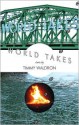 World Takes - Timmy Waldron