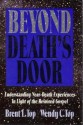 Beyond Death's Door - Brent L. Top, Wendy C. Top