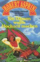 Ein Dämon wollte Hochzeit machen - Robert Lynn Asprin