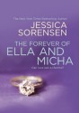 The Forever of Ella and Micha - Jessica Sorensen