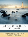 Letters of Mlle. de Lespinasse - Julie de Lespinasse, Katharine Prescott Wormeley