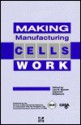 Making Manufacturing Cells Work - Lee R. Nyman