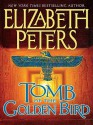 Tomb of the Golden Bird - Elizabeth Peters