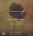 AN Ordinary Man: An Autobiography - Paul Rusesabagina, Tom Zoellner, Dominic Hoffman