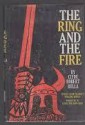 Ring And The Fire Stories From Wagner's Nibelung Ope - Clyde Robert Bulla