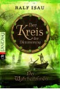 Der Wahrheitsfinder: Der Kreis der Dämmerung 2 (German Edition) - Ralf Isau