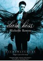 Dark Kiss - Michelle Rowen