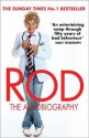 Rod: The Autobiography - Rod Stewart