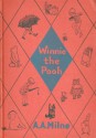 Winnie the Pooh - A.A. Milne