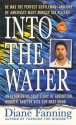 Into the Water - Diane Fanning