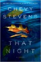 That Night - Chevy Stevens