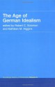 Routledge History of Philosophy, Volume 6: The Age of German Idealism - Robert C. Solomon, Kathleen Marie Higgins