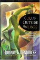 Color Outside the Lines - Howard G. Hendricks