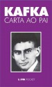 Carta ao Pai (Portuguese Edition) - Franz Kafka, Marcelo Backes