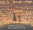 When the Wind Stops - Charlotte Zolotow, Stefano Vitale