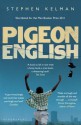 Pigeon English - Stephen Kelman