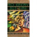 No Enemy but Time - Michael Bishop