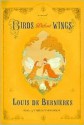 Birds Without Wings - Louis de Bernières