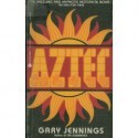 Aztec - Gary Jennings