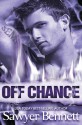 Off Chance - Sawyer Bennett