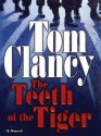 The Teeth of the Tiger (Jack Ryan, Jr., #1) - Tom Clancy