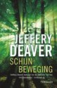 Schijnbeweging - Jeffery Deaver, Mariëtte van Gelder