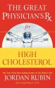 The Great Physician's RX for High Cholesterol - Jordan Rubin, Joseph Brasco