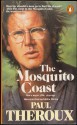 The Mosquito Coast - Paul Theroux