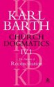 Church Dogmatics 3.4 The Doctrine of Creation - Karl Barth, Geoffrey William Bromiley, Thomas F. Torrance