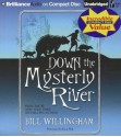 Down the Mysterly River - Bill Willingham, Dick Hill