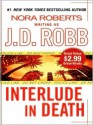 Interlude in Death (In Death, #12.5) - J.D. Robb