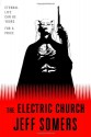 The Electric Church - Jeff Somers