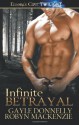 Infinite Betrayal - Gayle Donnelly, Robyn Mackenzie