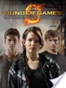 The Hunger Games: Official Illustrated Movie Companion - Kate Egan